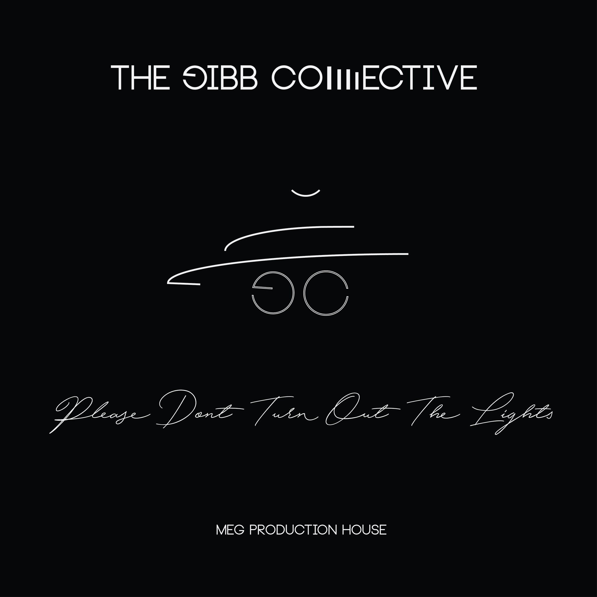 Please Don't Turn Out The Lights by Gibb Collective (CD) – M.E.G.