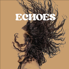 Load image into Gallery viewer, Echoes: The Echo Sessions EP
